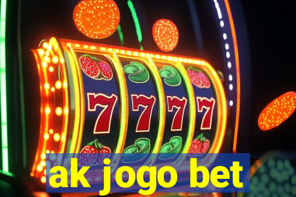 ak jogo bet